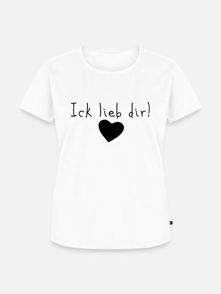 ick lieb dir - Frauen Premium Bio T-Shirt - Weiß