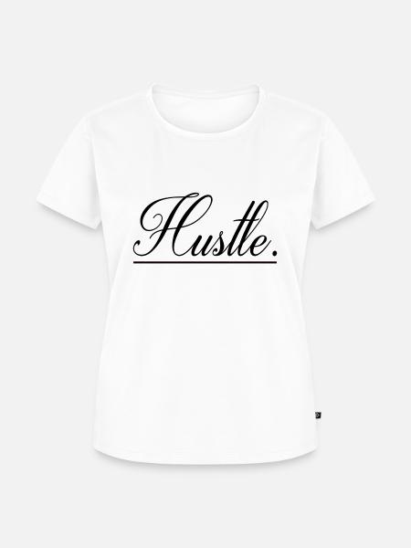 Hustle Motivation - Frauen Premium Bio T-Shirt - Weiß