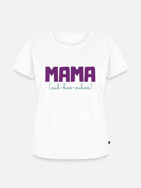 Mama - Frauen Premium Bio T-Shirt - Weiß