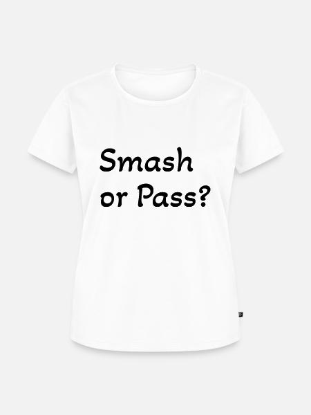Smash or Pass - Frauen Premium Bio T-Shirt - Weiß