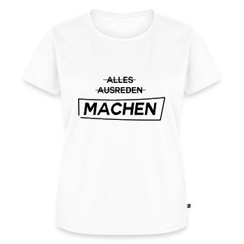 machen - einfach machen keine Ausreden - Frauen Premium Bio T-Shirt - Weiß - Vorne - AI Model Female 172 dark (172cm)