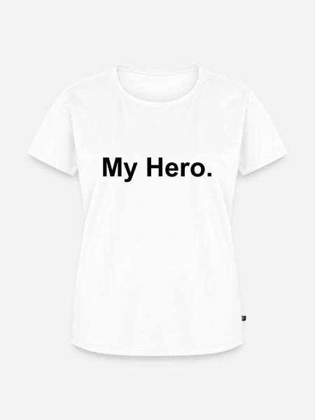 My Hero - Frauen Premium Bio T-Shirt - Weiß