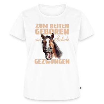 Zum Reiten geboren zur Schule gezwungen - Frauen Premium Bio T-Shirt - Weiß - Vorne - AI Model Female 172 dark (172cm)