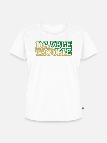 DAABLE TROUBLE Font - Frauen Premium Bio T-Shirt - Weiß