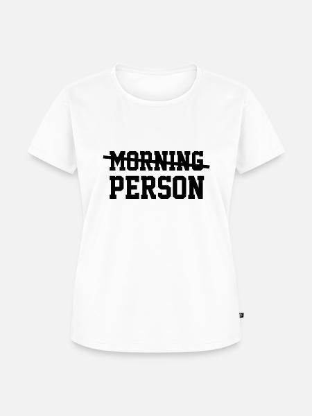 Kein Morgenmensch - Frauen Premium Bio T-Shirt - Weiß