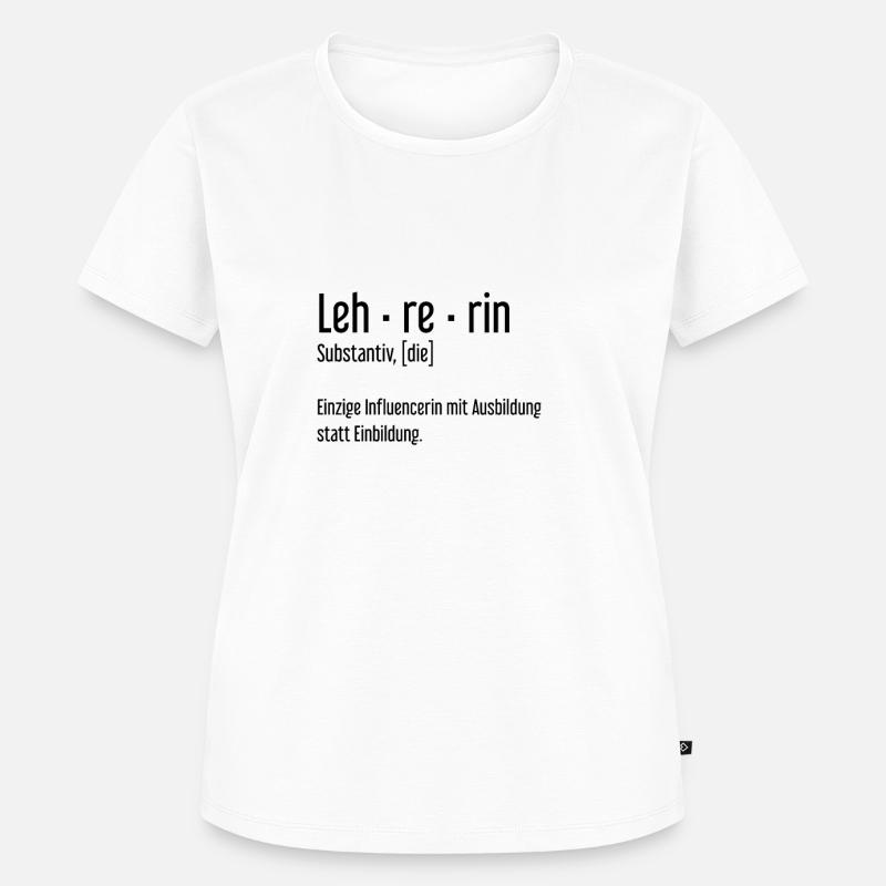 Enseignant modèle de rôle influenceur leçons d'école - T-shirt Premium bio Femme - blanc