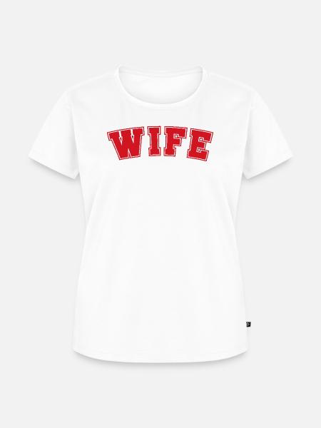 Ehefrau - Frauen Premium Bio T-Shirt - Weiß