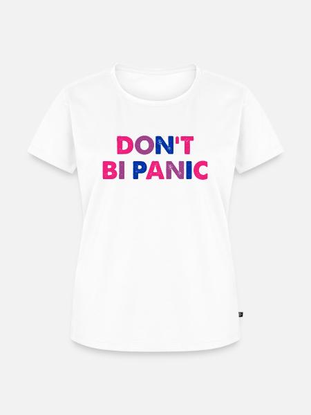 Don't Bi Panic - Frauen Premium Bio T-Shirt - Weiß