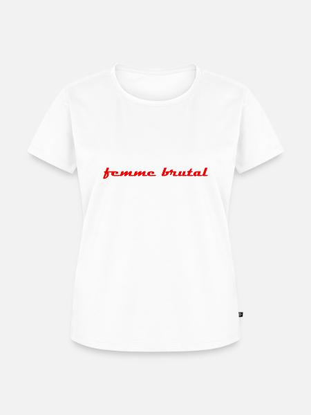 femme brutal. - Frauen Premium Bio T-Shirt - Weiß