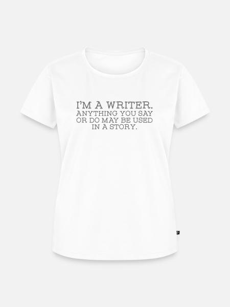 I'm A Writer... - Frauen Premium Bio T-Shirt - Weiß