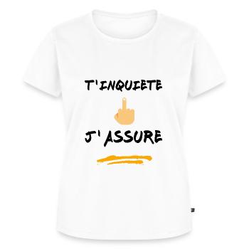 T inquiète j assure - T-shirt Premium bio Femme - blanc - Devant - AI Model Female 172 dark (172cm)