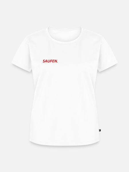 Saufen. - Frauen Premium Bio T-Shirt - Weiß