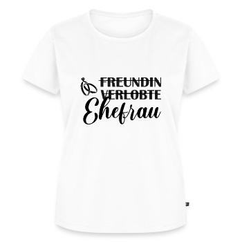 Ehefrau Hochzeit Heirat Polterabend Poltern - Frauen Premium Bio T-Shirt - Weiß - Vorne - AI Model Female 172 dark (172cm)