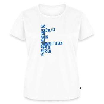 die Dummheit der Menschen - Frauen Premium Bio T-Shirt - Weiß - Vorne - AI Model Female 172 dark (172cm)