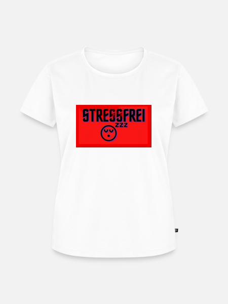 Stressfrei - Frauen Premium Bio T-Shirt - Weiß