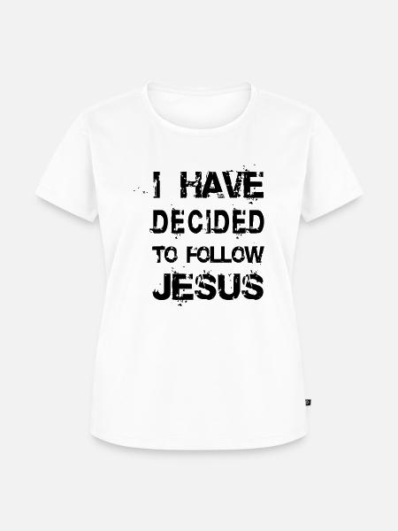 I HAVE DECIDED (STYLE) - Frauen Premium Bio T-Shirt - Weiß