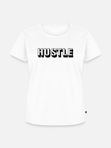 Hustle - Frauen Premium Bio T-Shirt - Weiß