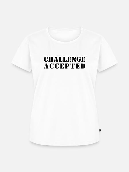 CHALLENGE ACCEPTED - Frauen Premium Bio T-Shirt - Weiß