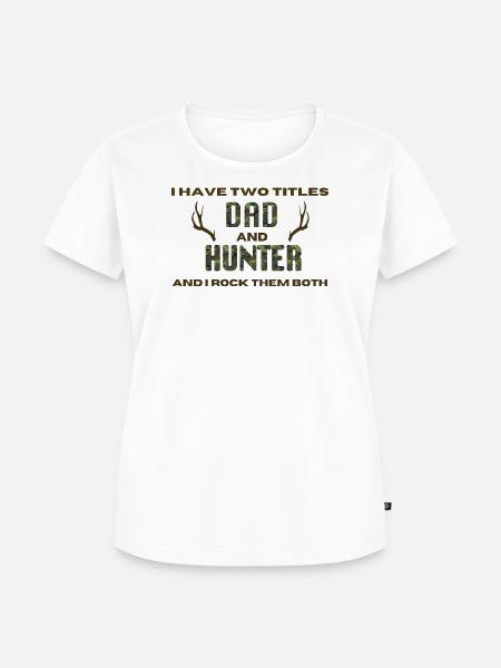 Jäger Spruch - Frauen Premium Bio T-Shirt - Weiß
