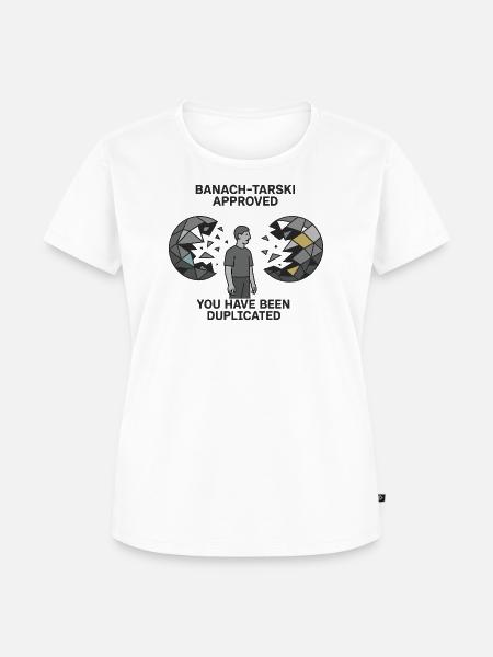 Banach-Tarski Approved - Frauen Premium Bio T-Shirt - Weiß