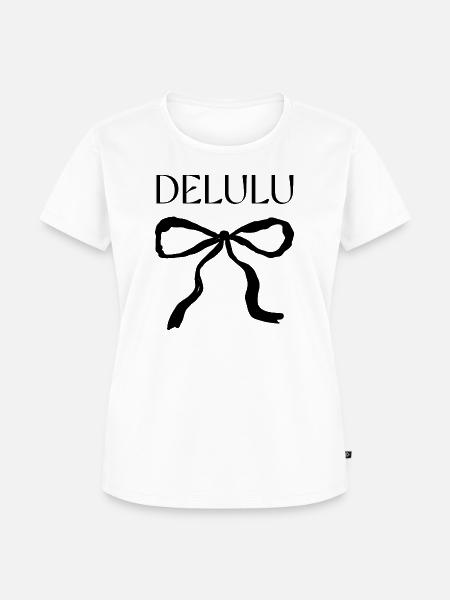 Delulu Spruch mit Schleife - Frauen Premium Bio T-Shirt - Weiß