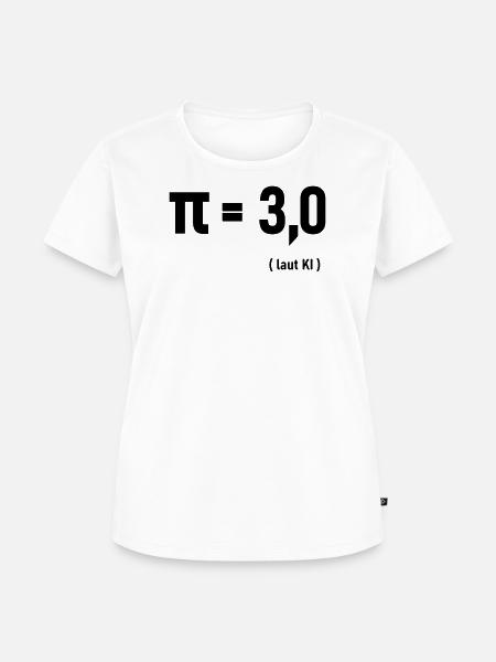 Pi laut KI - Frauen Premium Bio T-Shirt - Weiß