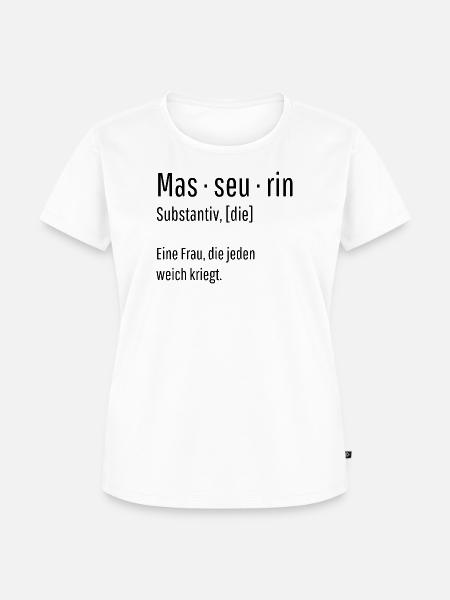 Masseurin Substantiv Definition Massage Geschenk - Frauen Premium Bio T-Shirt - Weiß