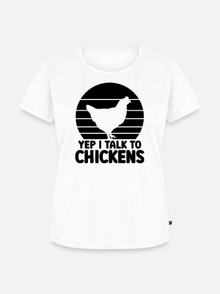 Huhn Spruch Humor - Frauen Premium Bio T-Shirt - Weiß
