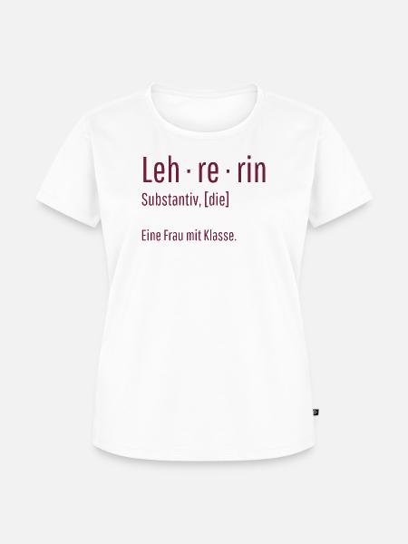 Lehrerin Substantiv Definition Schule Geschenk - Frauen Premium Bio T-Shirt - Weiß