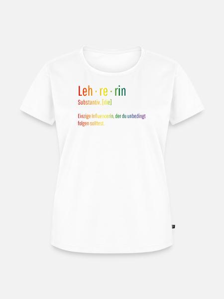 Lehrerin Substantiv Influencerin Lustig Geschenk - Frauen Premium Bio T-Shirt - Weiß