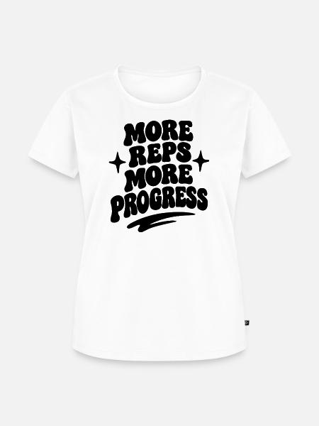 More Reps More Progress - Frauen Premium Bio T-Shirt - Weiß