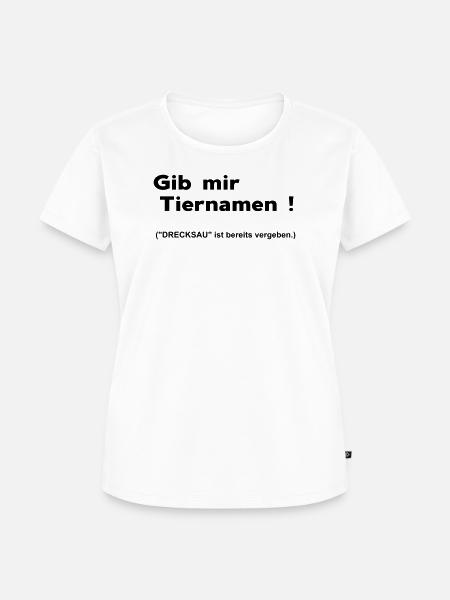 Tiernamen - Frauen Premium Bio T-Shirt - Weiß