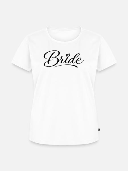 Bride - Frauen Premium Bio T-Shirt - Weiß