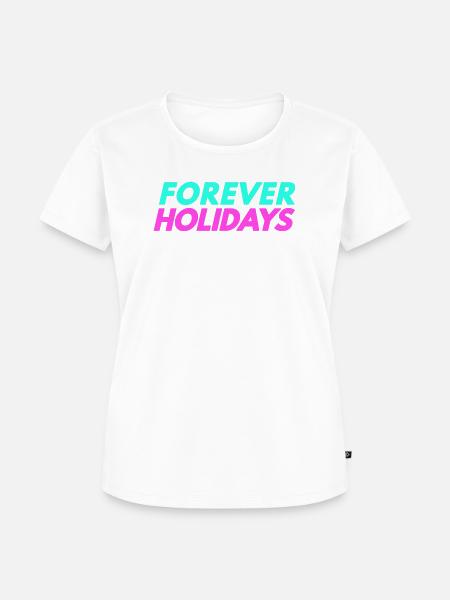 Forever Holidays - Frauen Premium Bio T-Shirt - Weiß