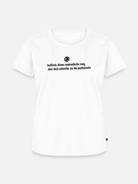 schneller als die Postkutsche - Frauen Premium Bio T-Shirt - Weiß
