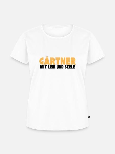 Gärtner mit Leib und Seele - Frauen Premium Bio T-Shirt - 