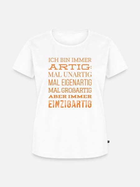 Ich bin immer artig - Frauen Premium Bio T-Shirt - Weiß