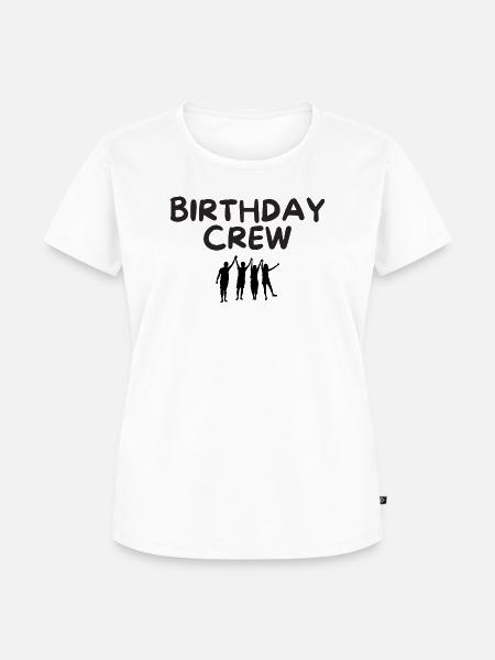 Birthday Crew - Frauen Premium Bio T-Shirt - Weiß