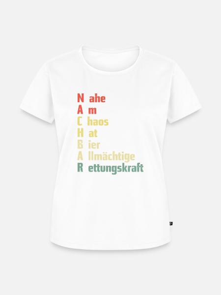 Nachbar Nahe am Chaos - Frauen Premium Bio T-Shirt -