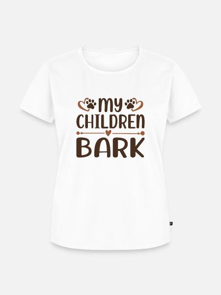 Meine Kinder bellen - Frauen Premium Bio T-Shirt - Weiß