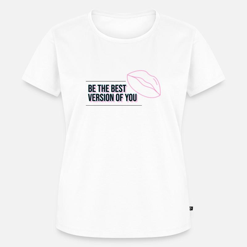 Vær den bedste version af dig - Premium økologisk T-shirt til kvinder - hvid