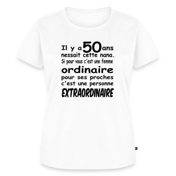 Anniversaire 50 ans femme humour - T-shirt Premium bio Femme - blanc - Devant - AI Model Female 172 dark (172cm)