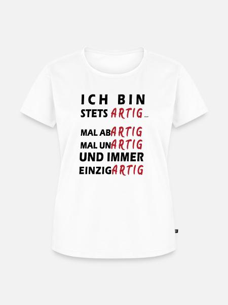 artig - Frauen Premium Bio T-Shirt - Weiß