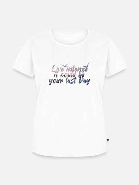 Live Intense - Frauen Premium Bio T-Shirt - Weiß
