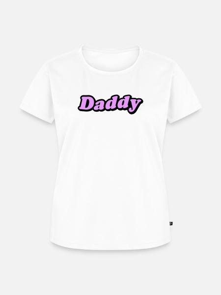 Daddy - Frauen Premium Bio T-Shirt - Weiß