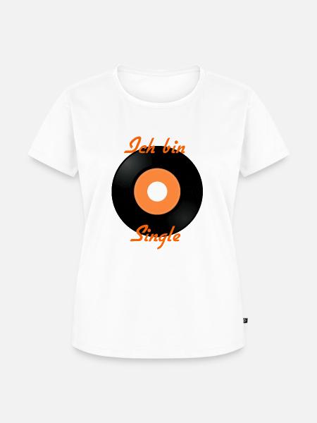 Ich bin Single - Frauen Premium Bio T-Shirt - Weiß