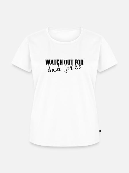 dad jokes - Frauen Premium Bio T-Shirt - Weiß