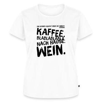 Arbeit Arbeiten Gedicht Lustige Sprüche - Frauen Premium Bio T-Shirt - Weiß - Vorne - AI Model Female 172 dark (172cm)