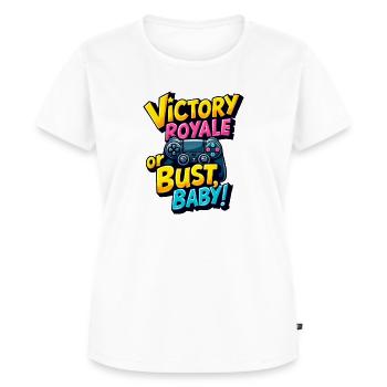 VICTORY ROYALE ELLER BYST, BABY! - Ekologisk premium-T-shirt dam - vit - Fram - AI Model Female 172 dark (172cm)