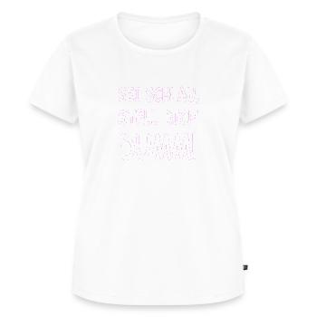 SEI SCHLAU STELL DICH DUMM - Frauen Premium Bio T-Shirt - Weiß - Vorne - AI Model Female 172 dark (172cm)